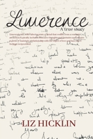Limerence: A true story 0648788733 Book Cover