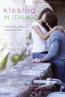 Kissing in Italian 0385741375 Book Cover