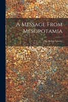 A Message From Mesopotamia 1022003259 Book Cover