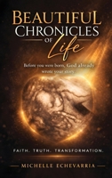 Beautiful Chronicles Of Life B0GT3T5SRR Book Cover