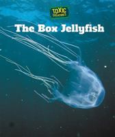 The Box Jellyfish 1502625938 Book Cover