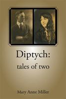 Diptych: tales of two 1524550752 Book Cover