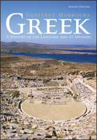 Greek: A History of the Language and Its Speakers (Longman Linguistics Library) 1118785150 Book Cover