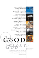 It Was Good: Making Art to the Glory of God 0978509714 Book Cover