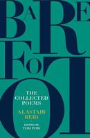 Barefoot: The Collected Poems of Alastair Reid 1912916118 Book Cover
