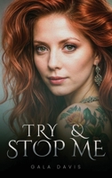 Try & Stop Me B0DV7Z748H Book Cover