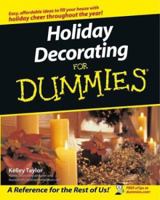 Holiday Decorating for Dummies 0764525700 Book Cover