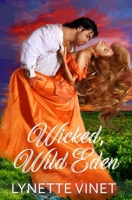 Wicked, Wild Eden 0821732269 Book Cover