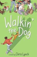 Walkin' the Dog 1481459201 Book Cover