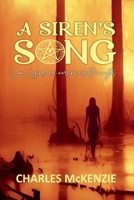 A Siren’s Song: Some Legends are more powerful than myths B0F22T412F Book Cover