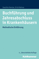 Buchfuhrung Und Jahresabschluss in Krankenhausern: Methodische Einfuhrung 3170305352 Book Cover