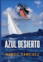 Azul desierto B0BT71WG74 Book Cover