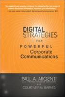 Digital Strategies for Powerful Corporate Communications 0071606025 Book Cover