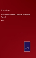 The Journal of Sacred Literature and Biblical Record: Vol. I 337501807X Book Cover