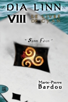 Dia Linn - VIII - Le Livre de Cyan (Sinn Fein) 2370115076 Book Cover