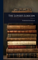 The Lover's Lexicon 1024075982 Book Cover