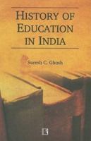 History of Education in India 8131601102 Book Cover