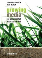 Growing Media for Ornamental Plants and Turf 0868407968 Book Cover