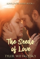The Seeds of Love 1957893028 Book Cover