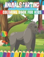 Animals farting Coloring Book For Kids: Big Animals farting Coloring Book for Kids & Toddlers B09DN361RZ Book Cover