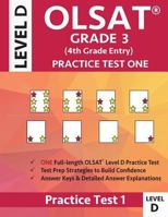 OLSAT Grade 3 (4th Grade Entry) Level D: Practice Test One Gifted and Talented Prep Grade 2 for Otis Lennon School Ability Test 1948255685 Book Cover