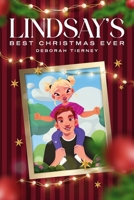 Lindsay’s Best Christmas Ever B0FHH9LC32 Book Cover