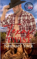 Texas Twist (Texas Soul) B0F2H4738C Book Cover