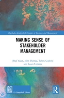 Making Sense of Stakeholder Management 1032516968 Book Cover