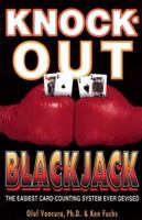 Knock-Out Blackjack: The Easiest Card-Counting System Ever Devised 0929712315 Book Cover