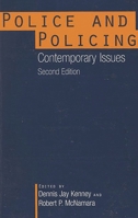 Police and Policing: Contemporary Issues, Second Edition 0275954994 Book Cover