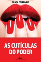As cutículas do poder 8582652550 Book Cover