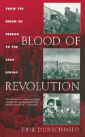 Blood of Revolution: From the Reign of Terror to the Rise of Khomeini 1559706074 Book Cover