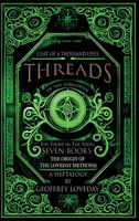 Coat of a Thousand Lives, Threads of the Forgotten: The Origin of The Loveday Method: (Third in the) 1917978073 Book Cover