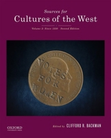 Sources for Cultures of the West: Volume 1: To 1750 0190240504 Book Cover