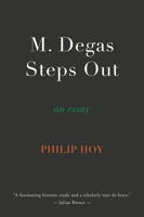 M. Degas Steps Out 1911379119 Book Cover