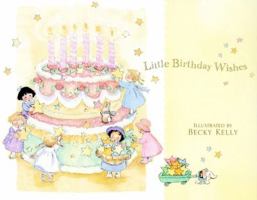Little Birthday Wishes 0740720880 Book Cover