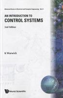 An Introduction to Control Systems (Advanced Series in Electrical & Computer Engineering) 9810225970 Book Cover