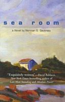 Sea Room: A Novel 1931561389 Book Cover