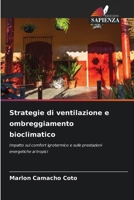 Strategie di ventilazione e ombreggiamento bioclimatico (Italian Edition) 6206836207 Book Cover