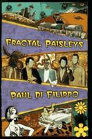 Fractal Paisleys (Di Filippo, Paul) 1568580320 Book Cover