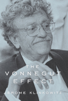 The Vonnegut Effect 1570035202 Book Cover