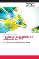 Factores Presentados en el Uso de las TIC 3659060402 Book Cover