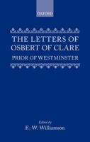 Letters of Osbert of Clare Prior of West 0198206186 Book Cover