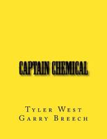 Captain Chemical 1540353478 Book Cover