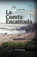 La Cuesta Encantada 108790577X Book Cover