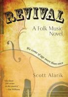 Revival: A Folk Music Novel 1931807914 Book Cover