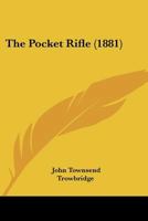 The Pocket Rifle 1166603903 Book Cover