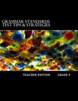Grammar Standards Test Tips & Strategies: Teachers Edition 1534687661 Book Cover
