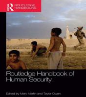 Routledge Handbook of Human Security 1138183687 Book Cover