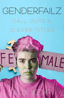 Gendrfailz #2: Call Outs and Clever Titles 1621066622 Book Cover